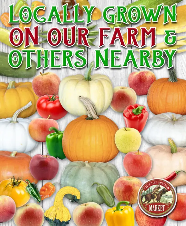 Colorful assortment of pumpkins and produce with text promoting locally grown farm goods, featuring a "Shawnee Springs Market" seal in the corner.